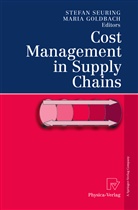 Goldbach, Goldbach, Maria Goldbach, Stefa Seuring, Stefan Seuring, Stefan A. Seuring - Cost Management in Supply Chains