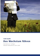 Guido Quelle - Das Wachstum führen