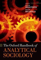 Peter Bearman, Peter ( Hedstrom, Peter Bearman Hedstrom, Peter Hedström, HEDSTROM PETER BEARMAN PETER, Peter Bearman... - Oxford Handbook of Analytical Sociology