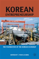 John P. Daly, DALY JOHN P, Shim, T Shim, T. Shim, T. Youn-Ja Shim - Korean Entrepreneurship