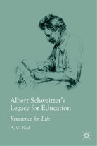 A Rud, A. Rud, A. G. Rud, RUD A G - Albert Schweitzer''s Legacy for Education