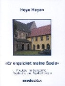 Heye Heyen - 'Er erquicket meine Seele'
