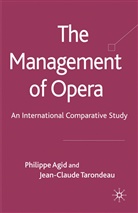 P Agid, P. Agid, Philippe Agid, Philippe Tarondeau Agid, AGID PHILIPPE TARONDEAU JEAN CLA, J Tarondeau... - Management of Opera