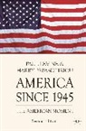 Paul Levine, Harry Papasotiriou, Harry Levine Papasotiriou - America since 1945