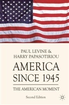 Pau Levine, Paul Levine, Harry Papasotiriou, Harry Levine Papasotiriou - America since 1945
