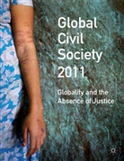 Martin Albrow, Kenneth A Loparo, Kenneth A. Loparo, Seckinelgin, H Seckinelgin, H. Seckinelgin... - Global Civil Society