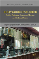 Richard Kashani II Van Heertum, B. Frymer, Benjamin Frymer, R. Van Heertum, Richard van Heertum, Kashani... - Hollywood''s Exploited