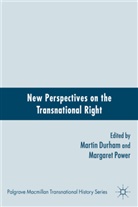 Margaret Durham Power, POWER MARGARET DURHAM MARTIN, A Loparo, Durham, M Durham, M. Durham... - New Perspectives on the Transnational Right