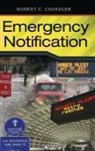 Robert Chandler, Robert C. Chandler, Chandler Robert C. - Emergency Notification