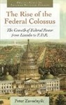 Peter Zavodnyik, Zavodnyik Peter - The Rise of the Federal Colossus
