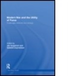 Isabelle Duyvesteyn, Jan Angstrom, Jan (Swedish National Defence College Angstrom, Angstrom Jan, Isabelle Duyvesteyn, Isabelle (Leiden University Duyvesteyn... - Modern War & the Utility of Force