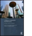 Peter (EDT)/ Kim Sheldon, Peter (University of New South Wales Sheldon, Peter Kim Sheldon, SHELDON PETER KIM SUNGHOON LI Y, Sunghoon Kim, Kim Sunghoon... - China''s Changing Workplace