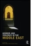 Moha (Fes University Ennaji, Moha Sadiqi Ennaji, Moha Ennaji, Ennaji Moha, Fatima Sadiqi, Sadiqi Fatima - Gender and Violence in the Middle East