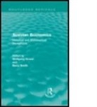Wolfgang Smith Grassl, GRASSL WOLFGANG SMITH BARRY, Wolfgang Grassl, Grassl Wolfgang, Barry Smith - Austrian Economics (Routledge Revivals)