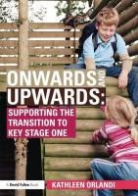 Kathleen Orlandi, Kathleen (Liverpool Hope University) Orlandi, Orlandi Kathleen - Onwards and Upwards