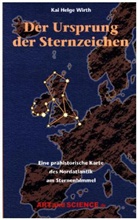 Kai H Wirth, Kai H. Wirth, Kai Helge Wirth, Kai Helge Wirth Art and Science.de - Der Ursprung der Sternzeichen