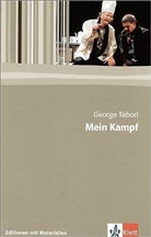 George Tabori, Jens Kapitzky, Thomas Kopfermann - Mein Kampf