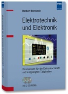 Herbert Bernstein - Elektrotechnik und Elektronik, m. 2 CD-ROMs