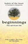 Andy Langford, Andy/ Ralls Langford, Mark Ralls, Rob Weber - Beginnings, The Spiritual Life