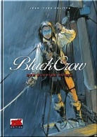 Jean Yves Delitte, Jean-Yves Delitte, Jean Yves Delitte - Black Crow - Bd.1: Black Crow - Der blutige Hügel
