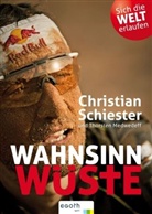 Thorsten Medwedeff, Christia Schiester, Christian Schiester - Wahnsinn Wüste