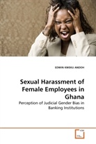 Edwin Kw. Andoh, EDWIN KWEKU ANDOH - Sexual Harassment of Female Employees in Ghana