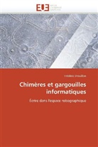 Frédéric Drouillon, Drouillon-F - Chimeres et gargouilles