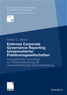 Stefan Weber, Stefan C. Weber - Externes Corporate Governance Reporting börsennotierter Publikumsgesellschaften