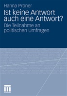 Hanna Proner - Ist keine Antwort auch eine Antwort?