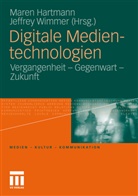 Mare Hartmann, Maren Hartmann, WIMMER, Wimmer, Jeffrey Wimmer - Digitale Medientechnologien