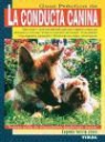 Eugenio Velilla Jouvé - La conducta canina