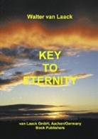 Walter van Laack, Aachen van Laack GmbH - Key to Eternity