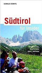 Oswald Stimpfl - Südtirol für Insider
