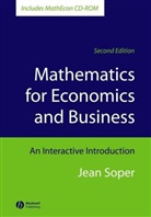 J Soper, Jean Soper, Jean (University of Leicester) Soper, Soper Jean - Mathematics for Economics and Business