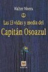 Walter Moers - Las 13 vidas y media del Capitán Osoazul