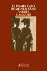 Andrea Camilleri - El primer caso de Montalbano