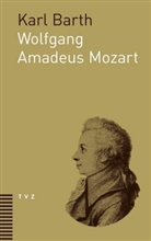 Karl Barth - Wolfgang Amadeus Mozart 1756 1956