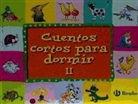 Cuentos cortos para dormir II