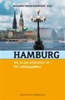 Jacqueline Meyer-Burckhardt, Jaqueline Meyer-Burckhardt - Hamburg, wo es am schönsten ist, 66 Lieblingsplätze