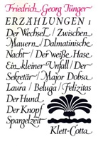 Friedrich G Jünger, Friedrich G. Jünger, Friedrich Georg Jünger, Citta Jünger - Werke. Werkausgabe in zwölf Bänden / Erzählungen 1-3 (Werke. Werkausgabe in zwölf Bänden, Bd.)