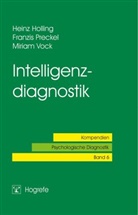 Hollin, Hein Holling, Heinz Holling, Precke, Franzi Preckel, Franzis Preckel... - Intelligenzdiagnostik