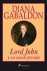Diana Gabaldon - LORD JOHN Y UN ASUNTO PRIVADO