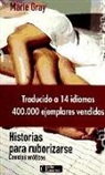 Marie Gray - Historias para ruborizarse : cuentos eróticos