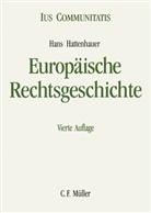 Hans Hattenhauer, Hans Hattenhauer [+] - Europäische Rechtsgeschichte