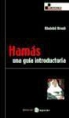 Khaled Hroub - Hamás : una guía introductoria