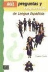 Eugenio Cascón, Eugenio Cascón Martín - Mil preguntas y respuestas de lengua