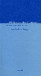 Andreas Knapp - Weiter als der Horizont