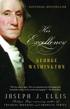 Joseph Ellis, Joseph J. Ellis - His Excellency