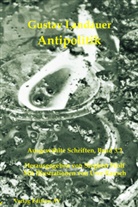 Gustav Landauer, Uwe Rausch, Siegbert Wolf - Antipolitik