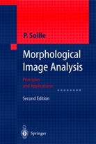 Pierre Soille - Morphological Image Analysis